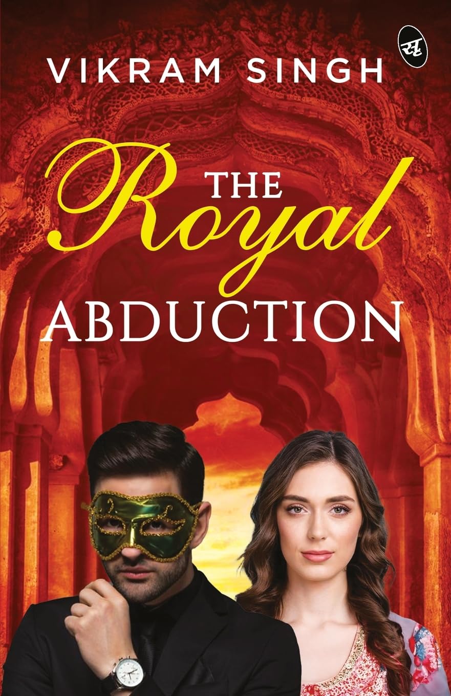 The Royal Abduction ǀ A kidnapping mystery ǀ Suspenseful investigative thriller - Vikram Singh  Grab2Buy Srishti Publishers And Distributors Grab2Buy