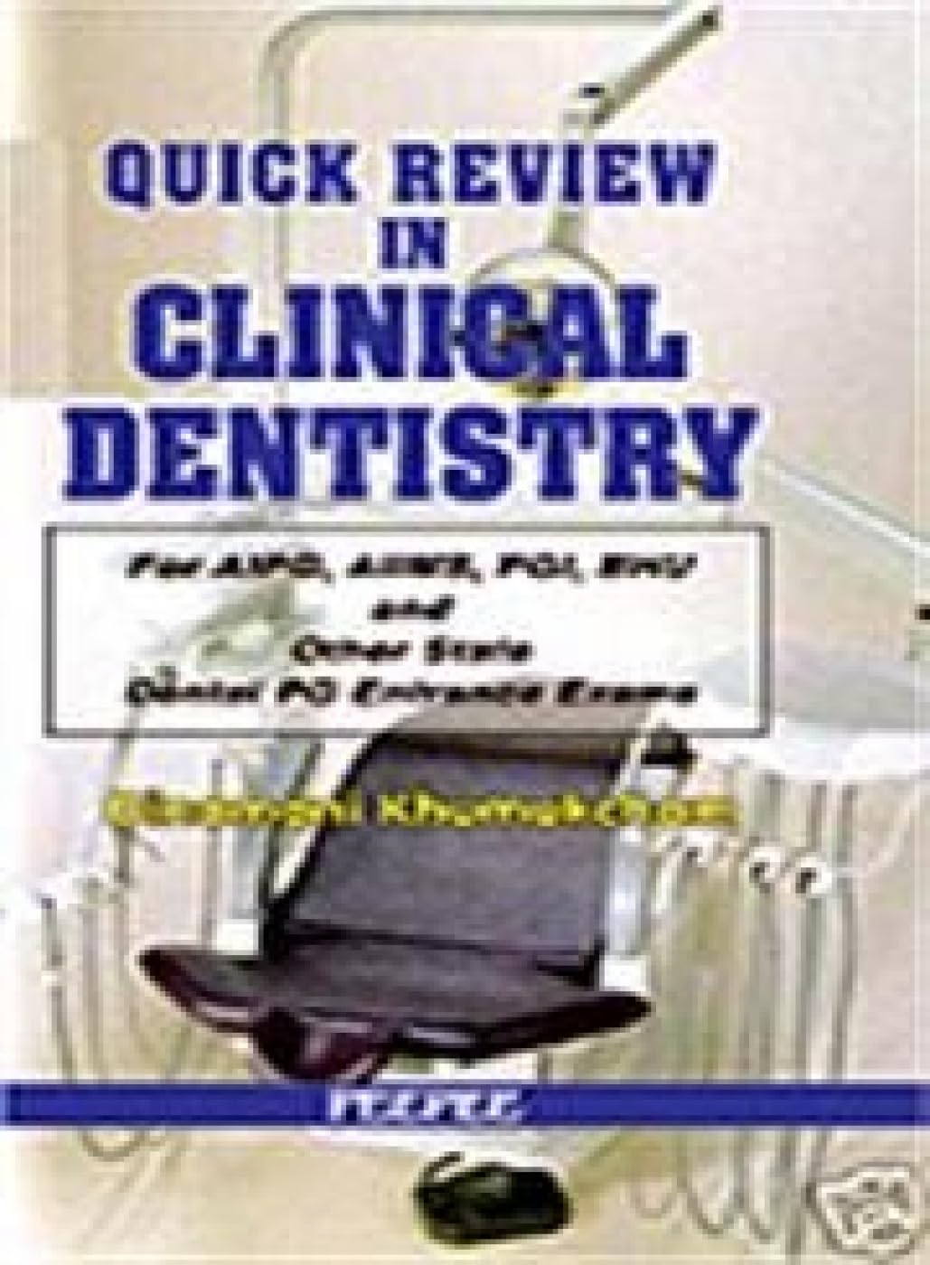 Quick Review In Clinical Dentistry: Volume 1-Dinamani
