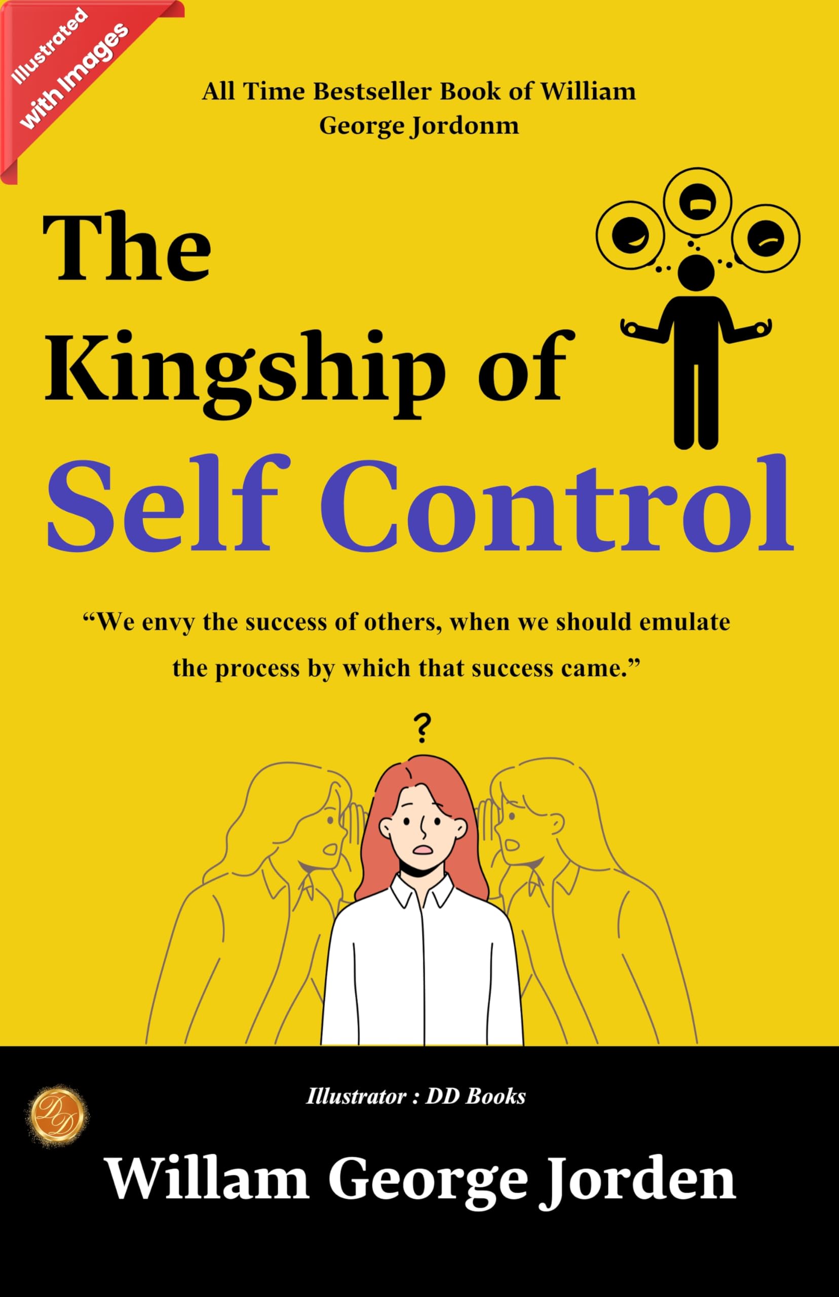 The Kingship Of Self-Control Individual Problems And Possibilities (Illustrated)  Grab2Buy DD Books Grab2Buy