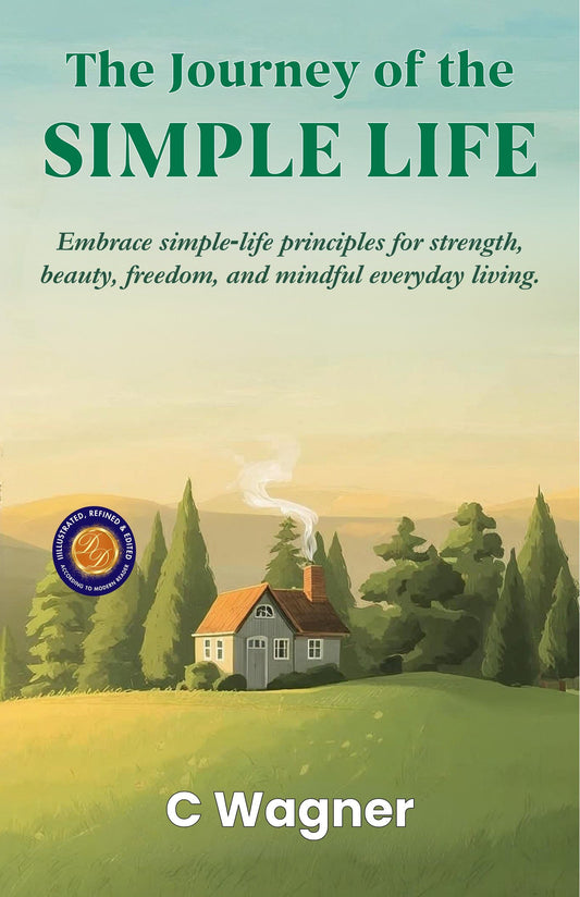 The Journey Of The Simple Life (Illustrated, Refined & Edited)  Grab2Buy DD Books Grab2Buy