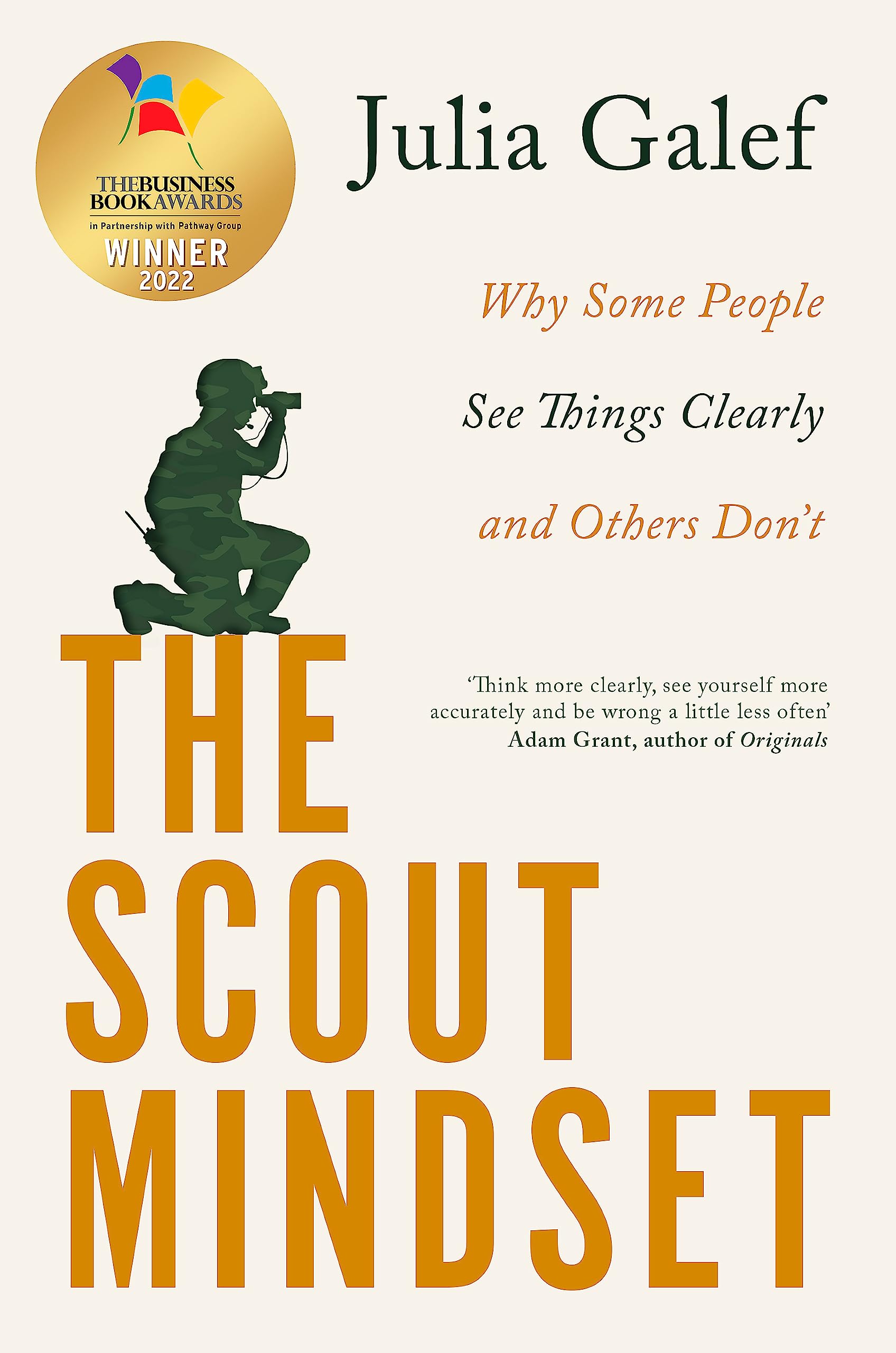 The Scout Mindset: Why Some People See Things Clearly And Others Don’T  Grab2Buy Generic Grab2Buy