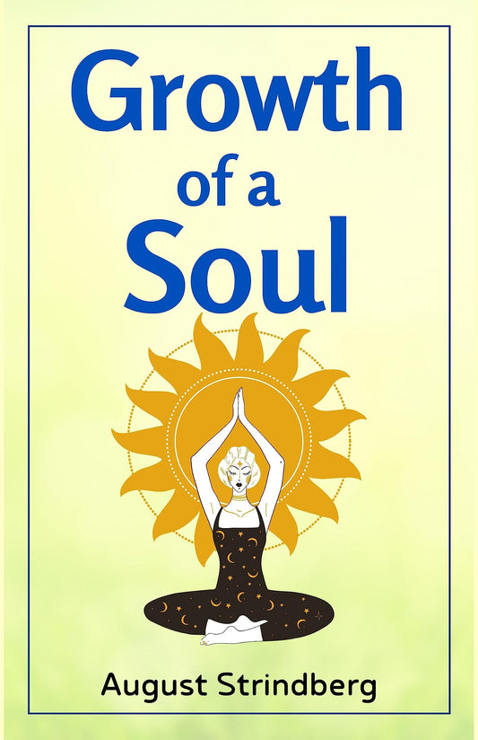 Growth Of A Soul
