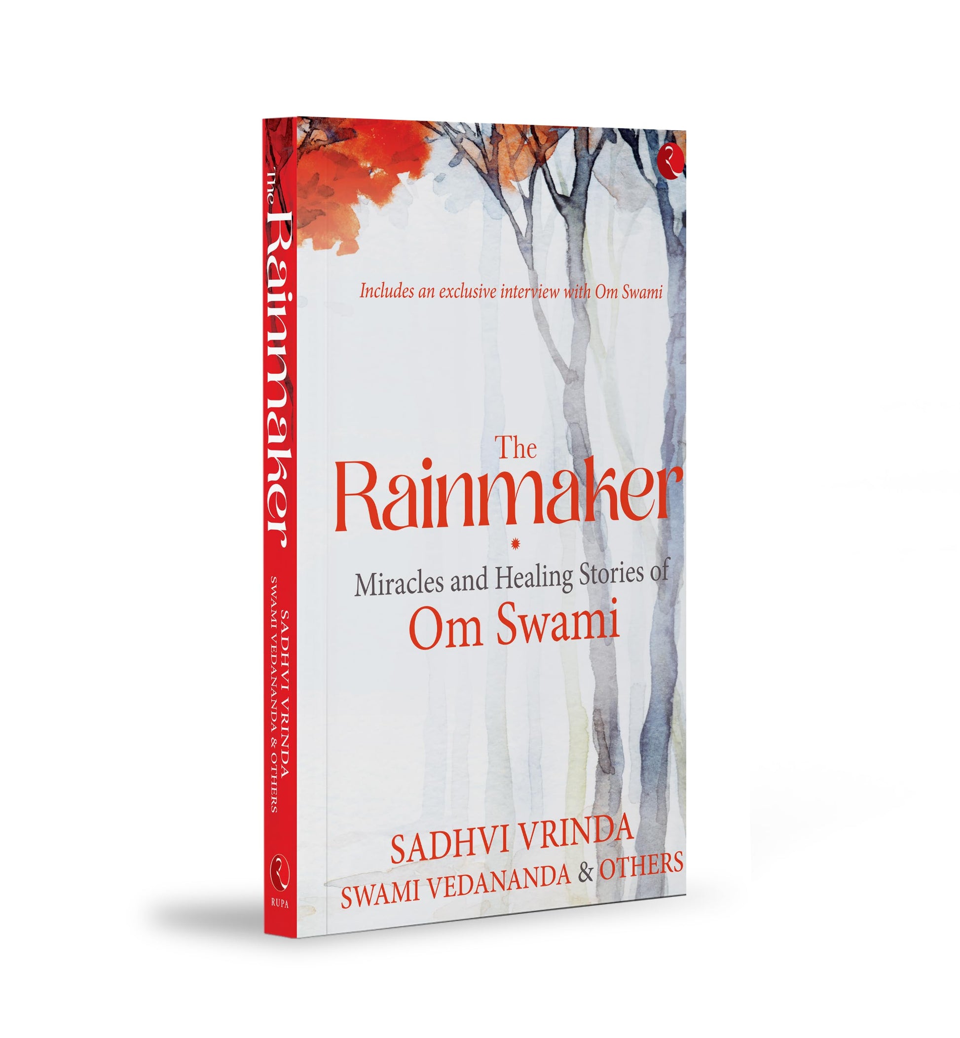 The Rainmaker: Miracles And Healing Stories Of Om Swami  Grab2Buy Generic Grab2Buy