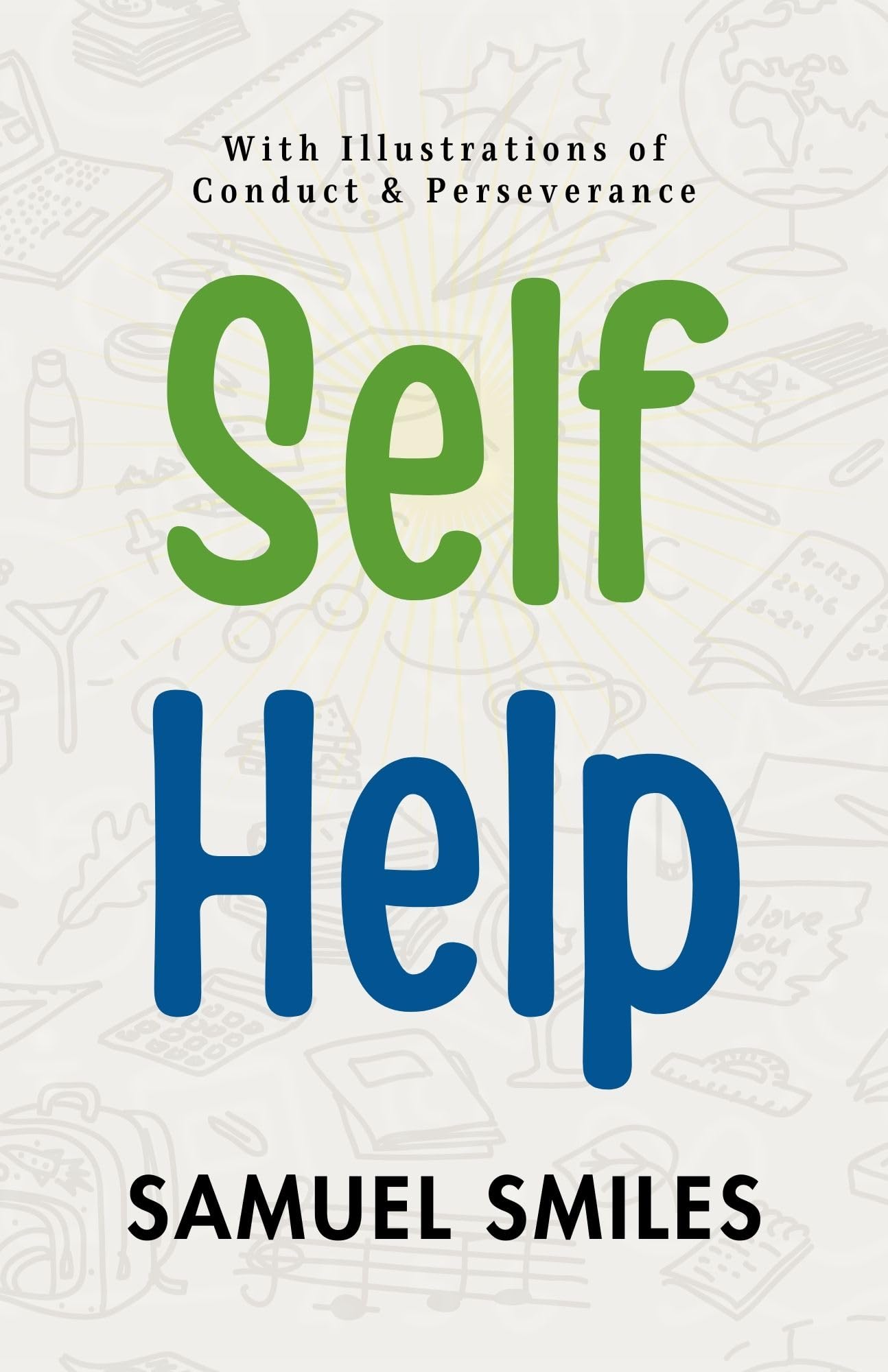 Self-Help: Empowering Yourself For Personal Growth
