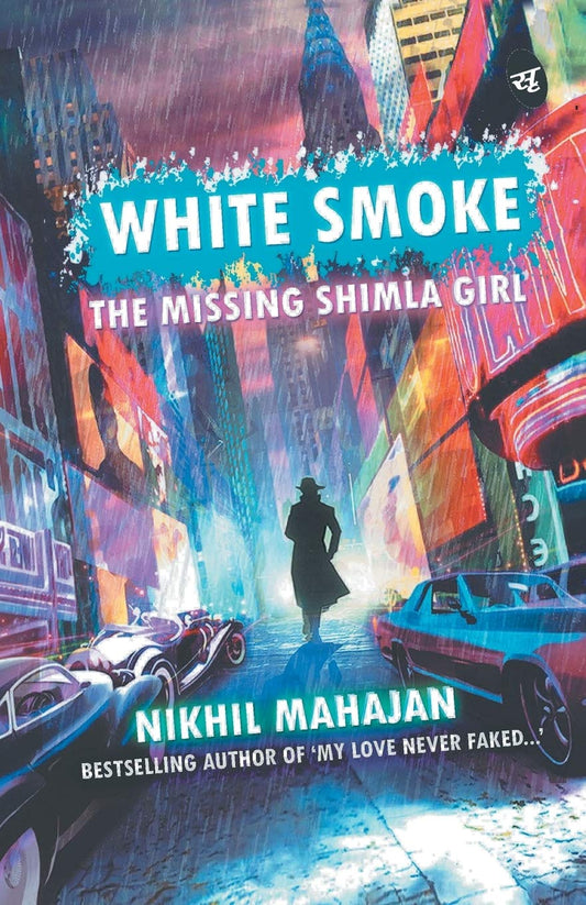 White Smoke - Nikhil Mahajan  Grab2Buy Srishti Publishers And Distributors Grab2Buy