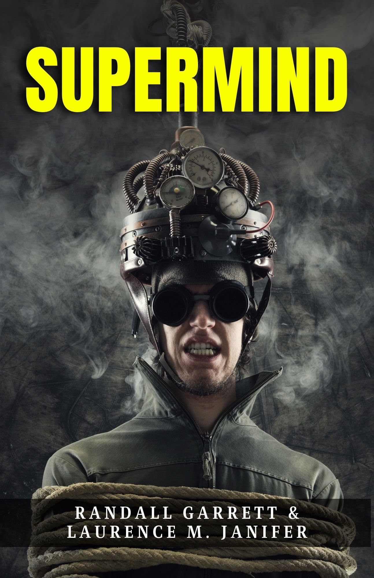 Supermind By Randall Garrett & Laurence M. Janifer: Mind-Bending Sci-Fi Adventures