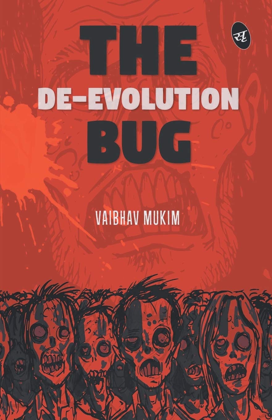 The De-Evolution Bug - Vaibhav Mukim  Grab2Buy Srishti Publishers And Distributors Grab2Buy