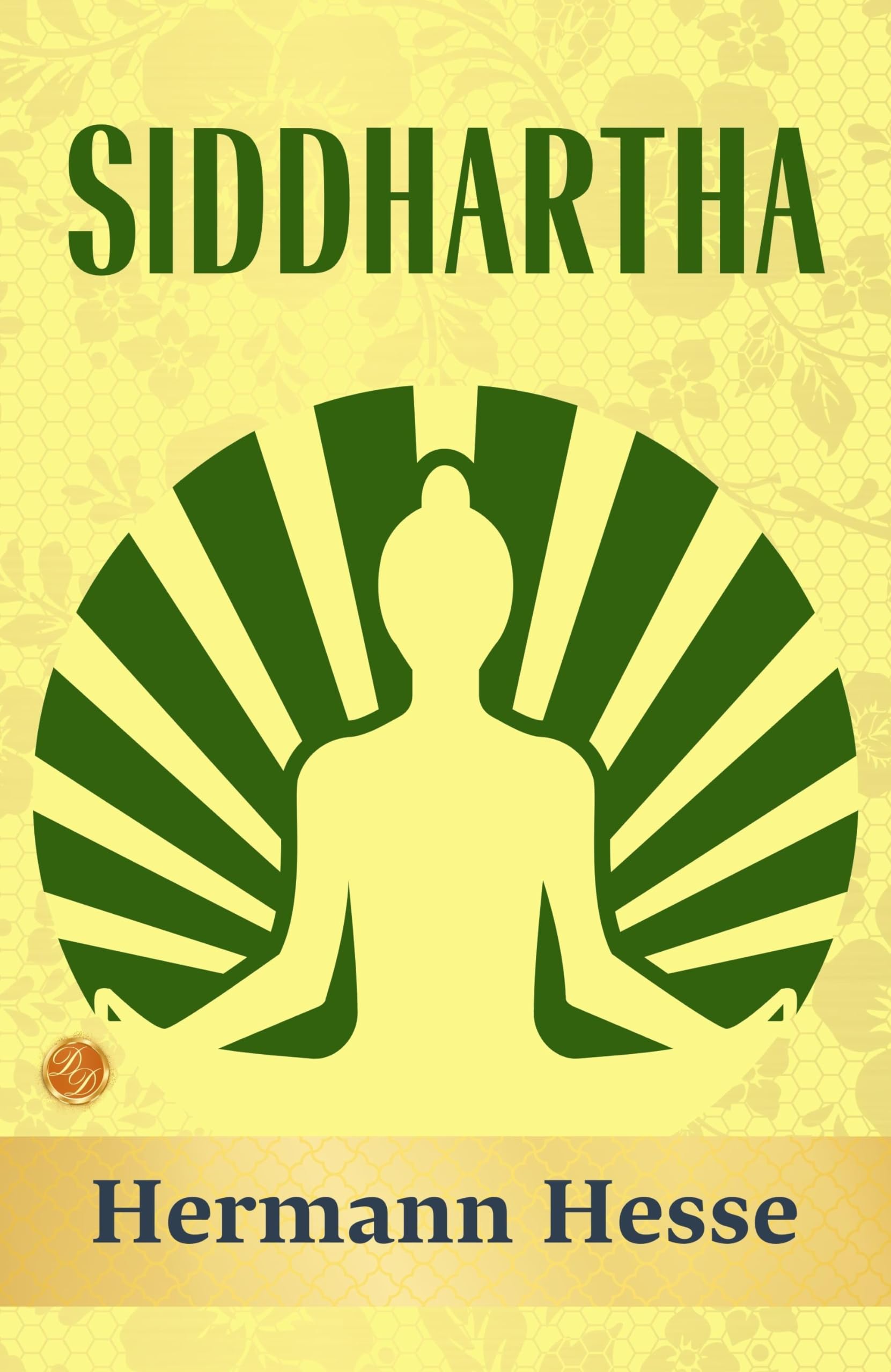 Siddhartha: Hermann Hesse'S Spiritual Journey