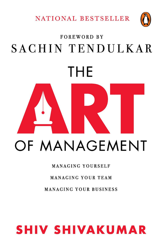 The Art Of Management: Managing Yourself, Managing Your Team, Managing Your Business | Must Read Career & Life Management Book | Penguin, Non-Fiction  Grab2Buy Generic Grab2Buy