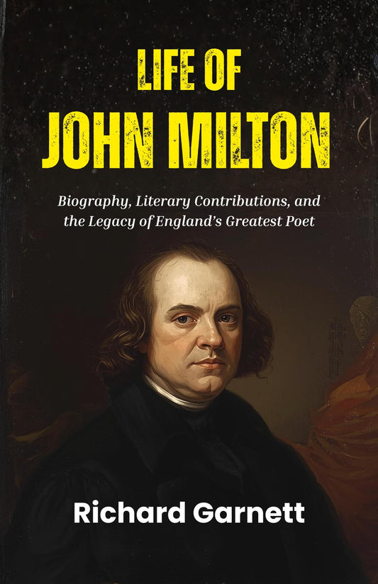 Life Of John Milton