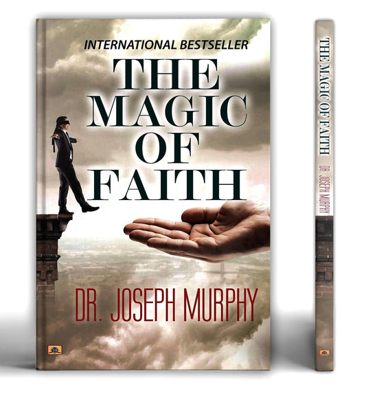 The Magic Of Faith - Dr. Joseph Murphy | Personal Growth, Self-Improvement And Achieving Goals | Attract Abundance, Happiness And Fulfillment  Grab2Buy Generic Grab2Buy