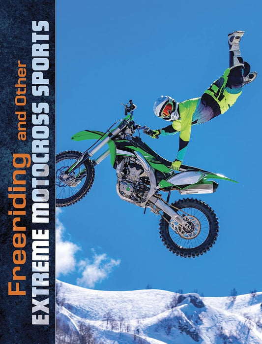 Natural Thrills: Freeriding and Other Extreme Motocross Sports by Elliott Smith  (Author),