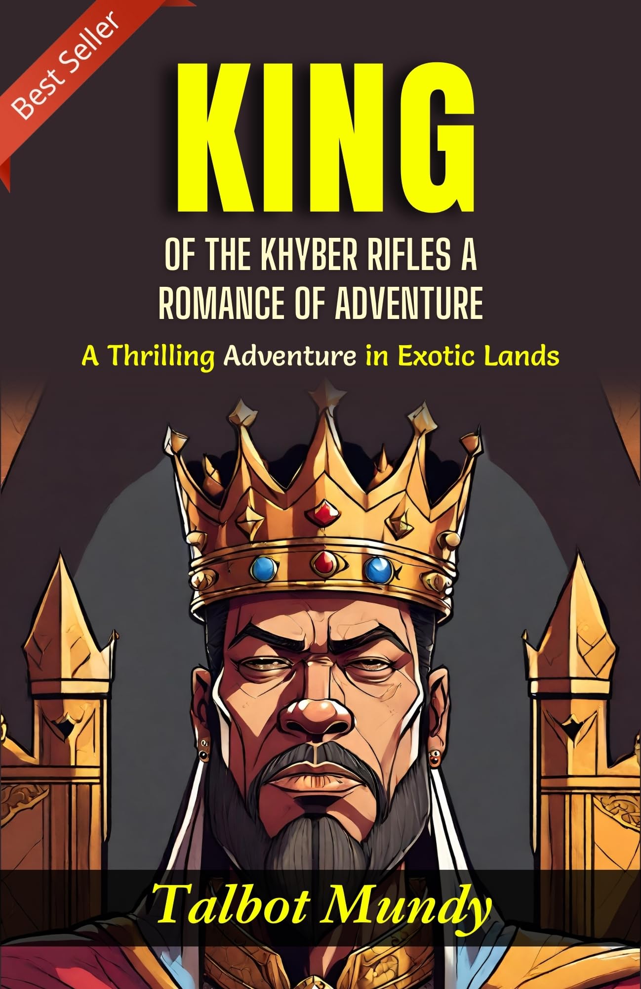 King Of The Khyber Rifles: A Thrilling Adventure In Exotic Lands