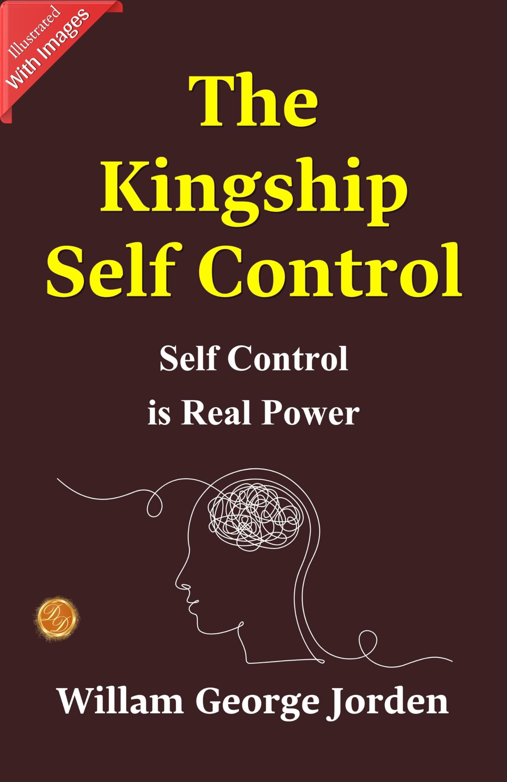 The Kingship Of Self-Control By William George Jorden  Grab2Buy DD Books Grab2Buy