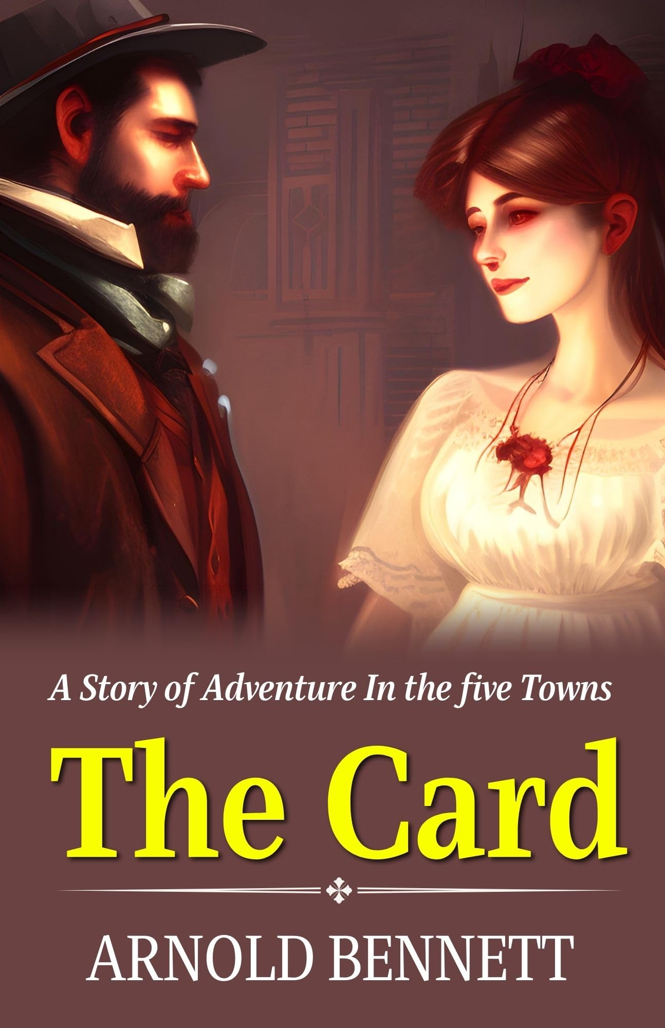 The Card A Story Of Adventure In The Five Towns By Arnold Bennett: Intrigue And High Stakes In A Small Town  Grab2Buy DD Books Grab2Buy