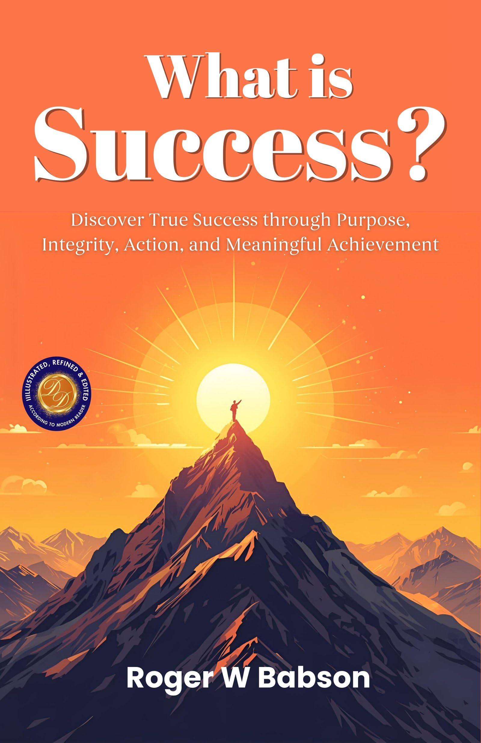 What Is Success? (Illustrated, Refined & Edited)  Grab2Buy DD Books Grab2Buy
