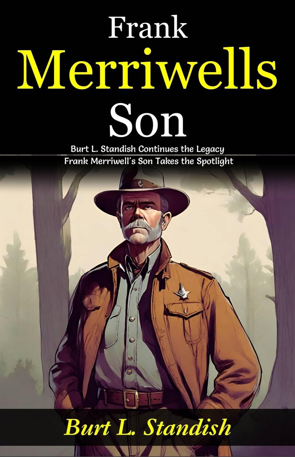 Frank Merriwells Son: Burt L Standish Continues The Legacy: Frank Merriwell'S Son Takes The Spotlight