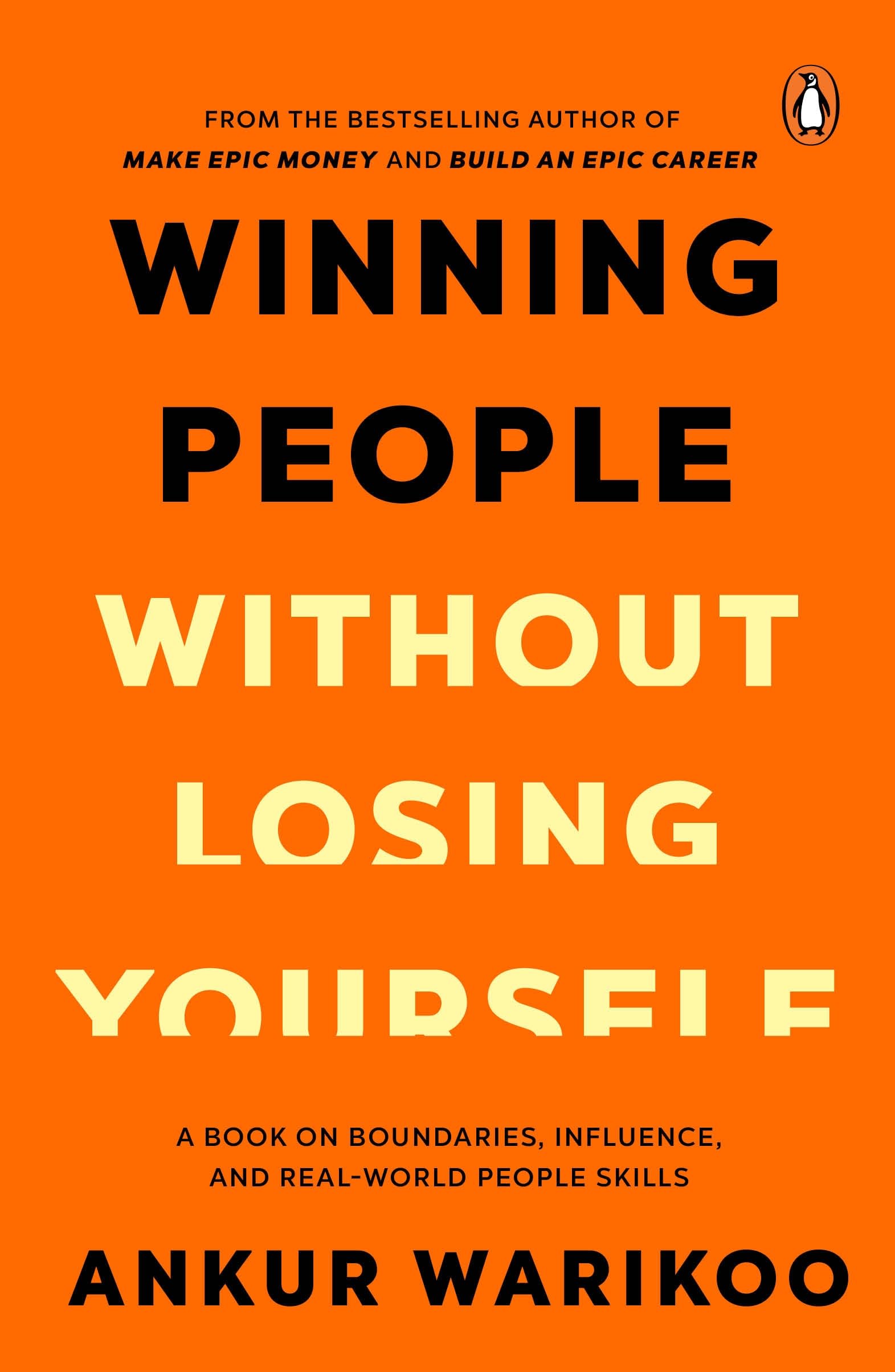 Winning People Without Losing Yourself By Ankur Warikoo  Grab2Buy Generic Grab2Buy