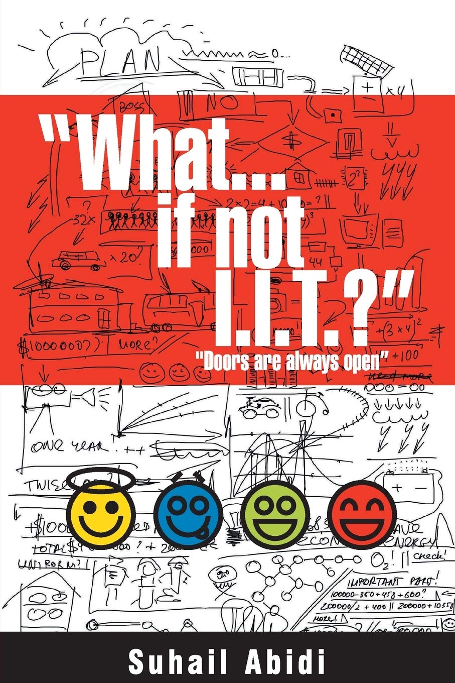 What …If not I.I.T.? - Suhail Abidi  Grab2Buy Srishti Publishers And Distributors Grab2Buy