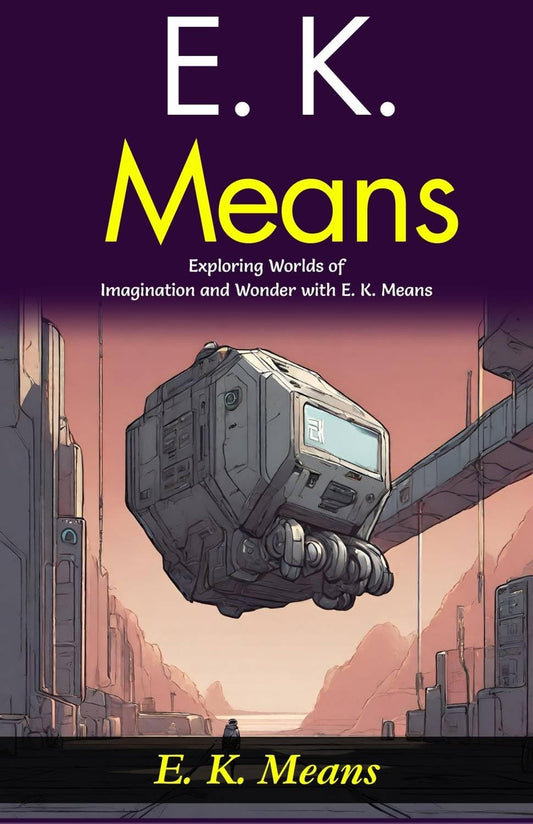 E K Means: Exploring Worlds Of Imagination And Wonder With E K Means