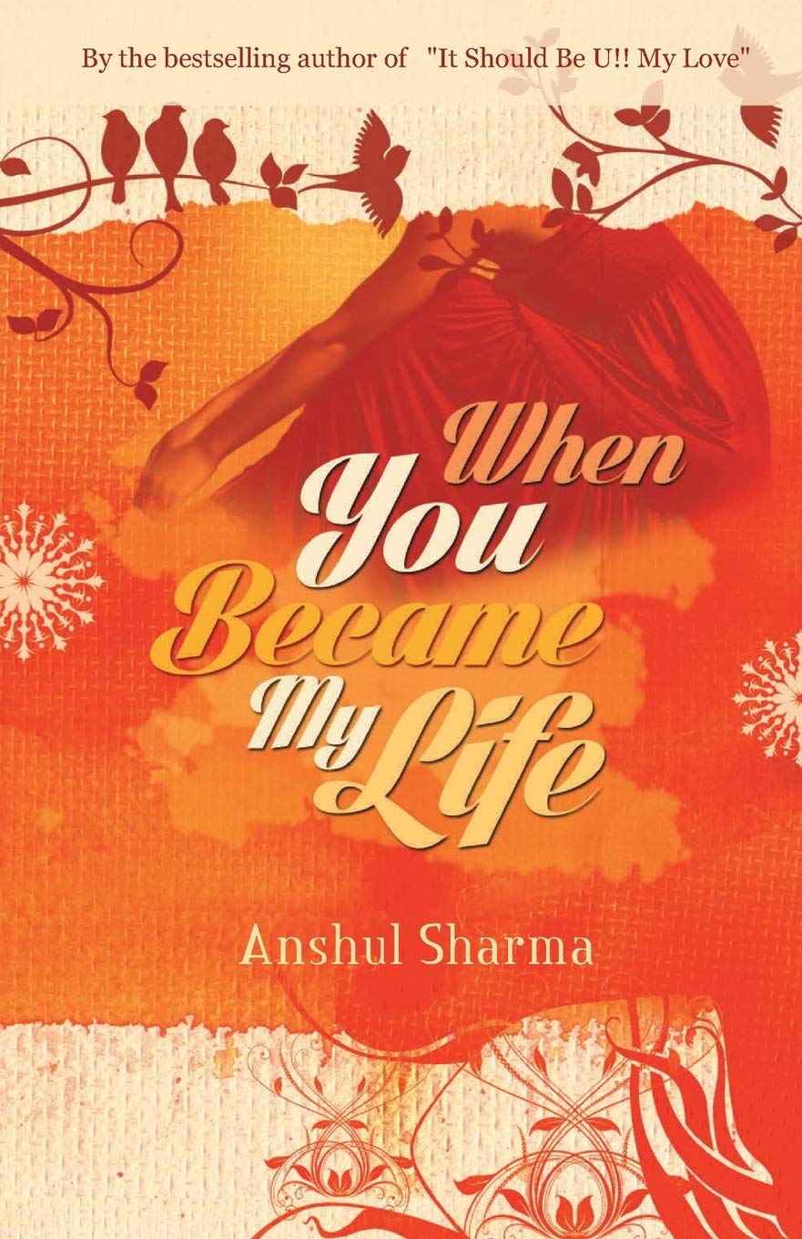 When You Became My Life - Anshul Sharma  Grab2Buy Srishti Publishers And Distributors Grab2Buy