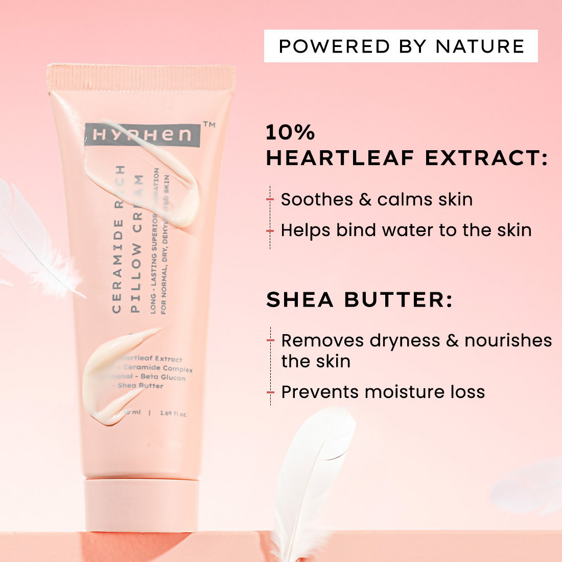 Hyphen By Kriti Sanon 10% Heartleaf & 7% Ceramides-Nmf Face Cream Moisturizer Rich Pillow Cream 