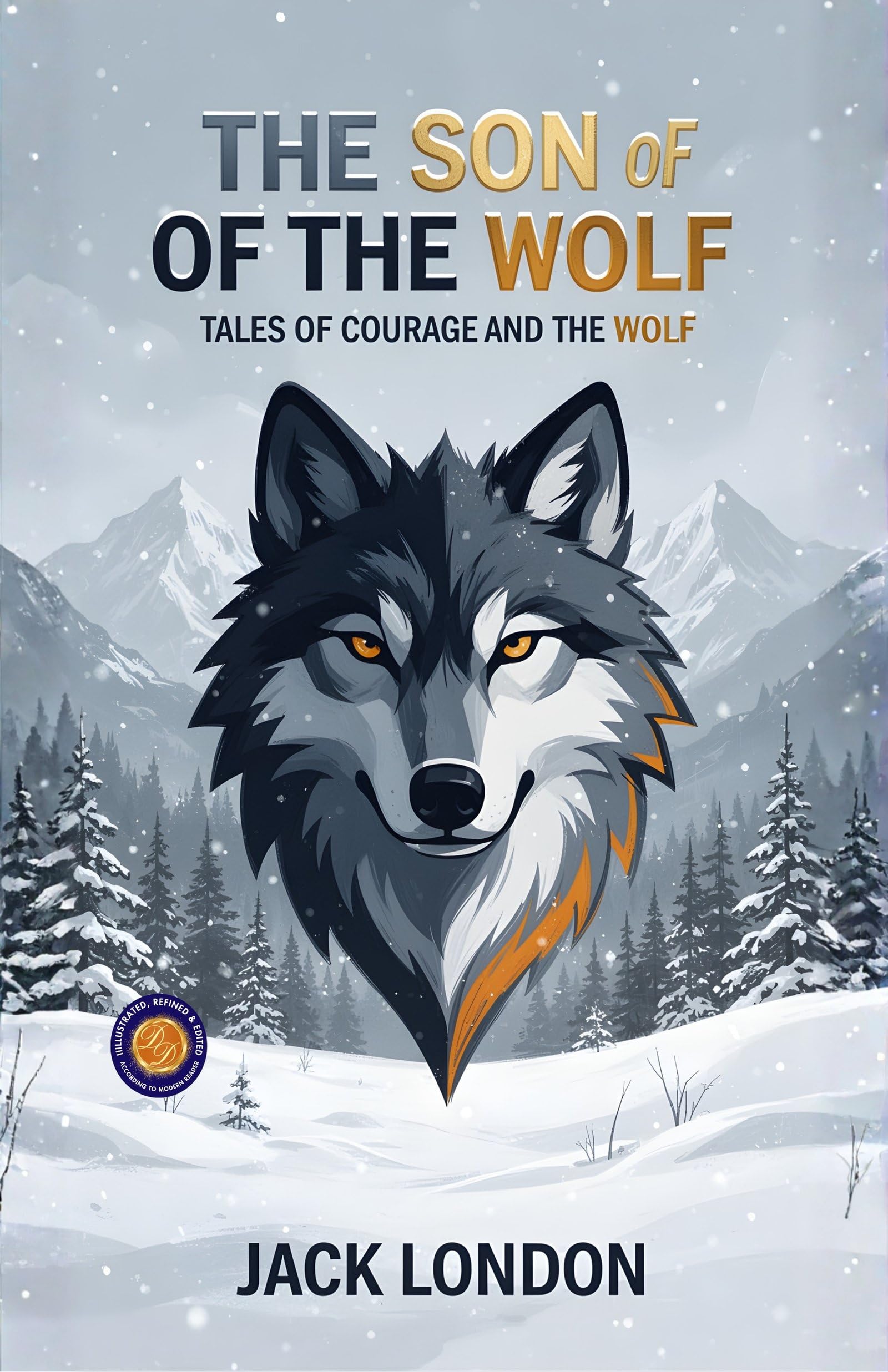 The Son Of The Wolf (Illustrated, Refined And Edited)  Grab2Buy DD Books Grab2Buy
