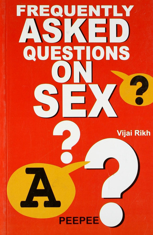 Frequently Asked Quest. On Sex-Rikh