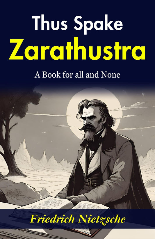 Thus Spake Zarathustra: Friedrich Nietzsche'S Philosophical Magnum Opus  Grab2Buy DD Books Grab2Buy