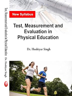 Test, Measurement and Evaluation in Physical Education (New Syllabus)- M.P.ED Hardcover – 1 January 2022  Grab2Buy Khel Sahitya Kendra Grab2Buy