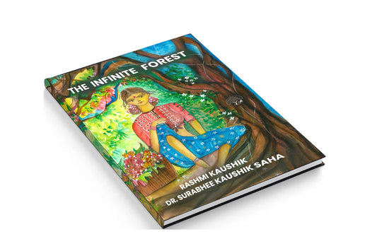 The Infinite Forest - Rashmi Kaushik & Surabhee Kaushik Saha  Grab2Buy Unbound Script Grab2Buy