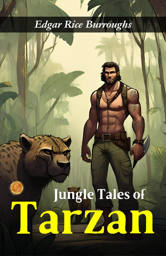 Jungle Tales Of Tarzan: Edgar Rice Burroughs On Tarzan'S Adventures