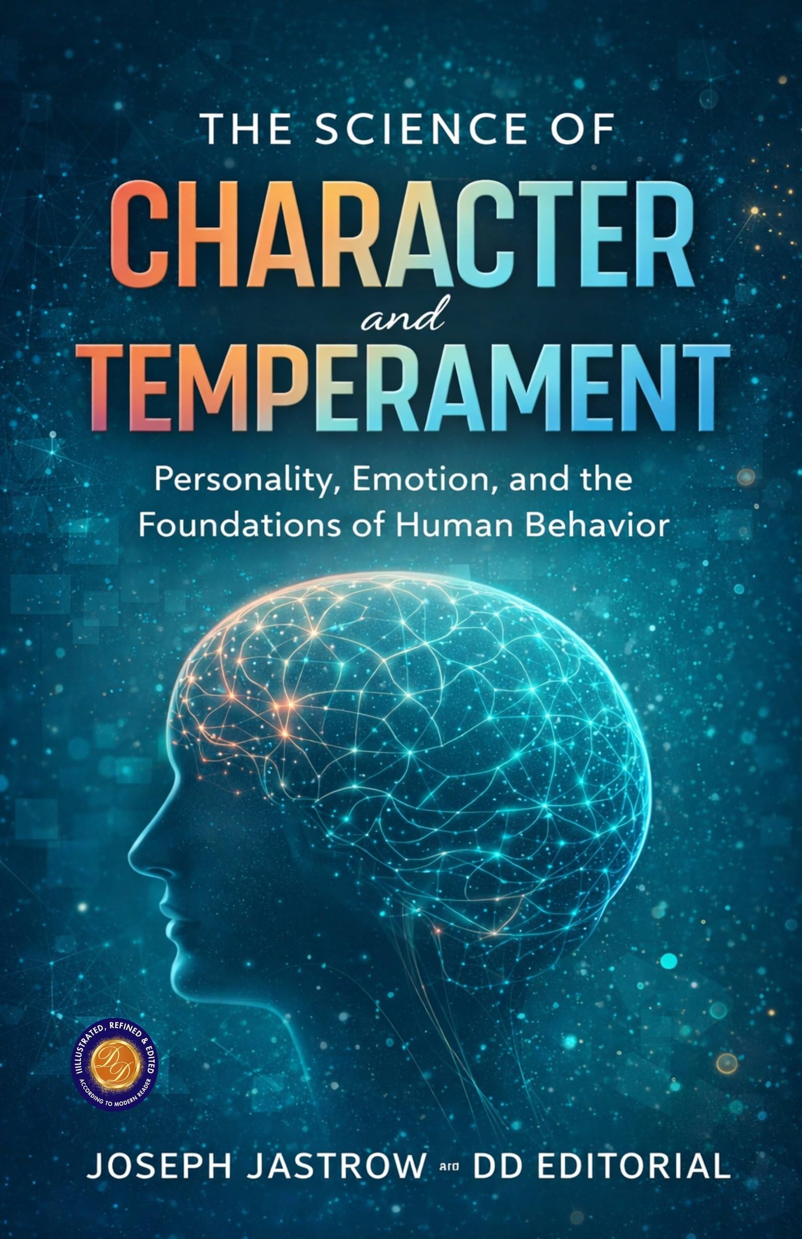 The Science Of Character And Temperamentt (Illustrated, Refined And Edited)  Grab2Buy DD Books Grab2Buy