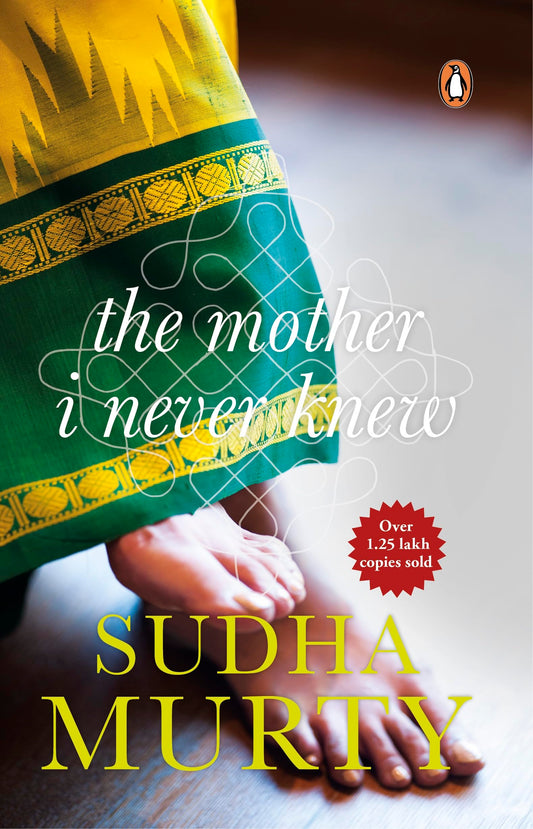 The Mother I Never Knew: Two Novellas By Sudha Murty  Grab2Buy Generic Grab2Buy