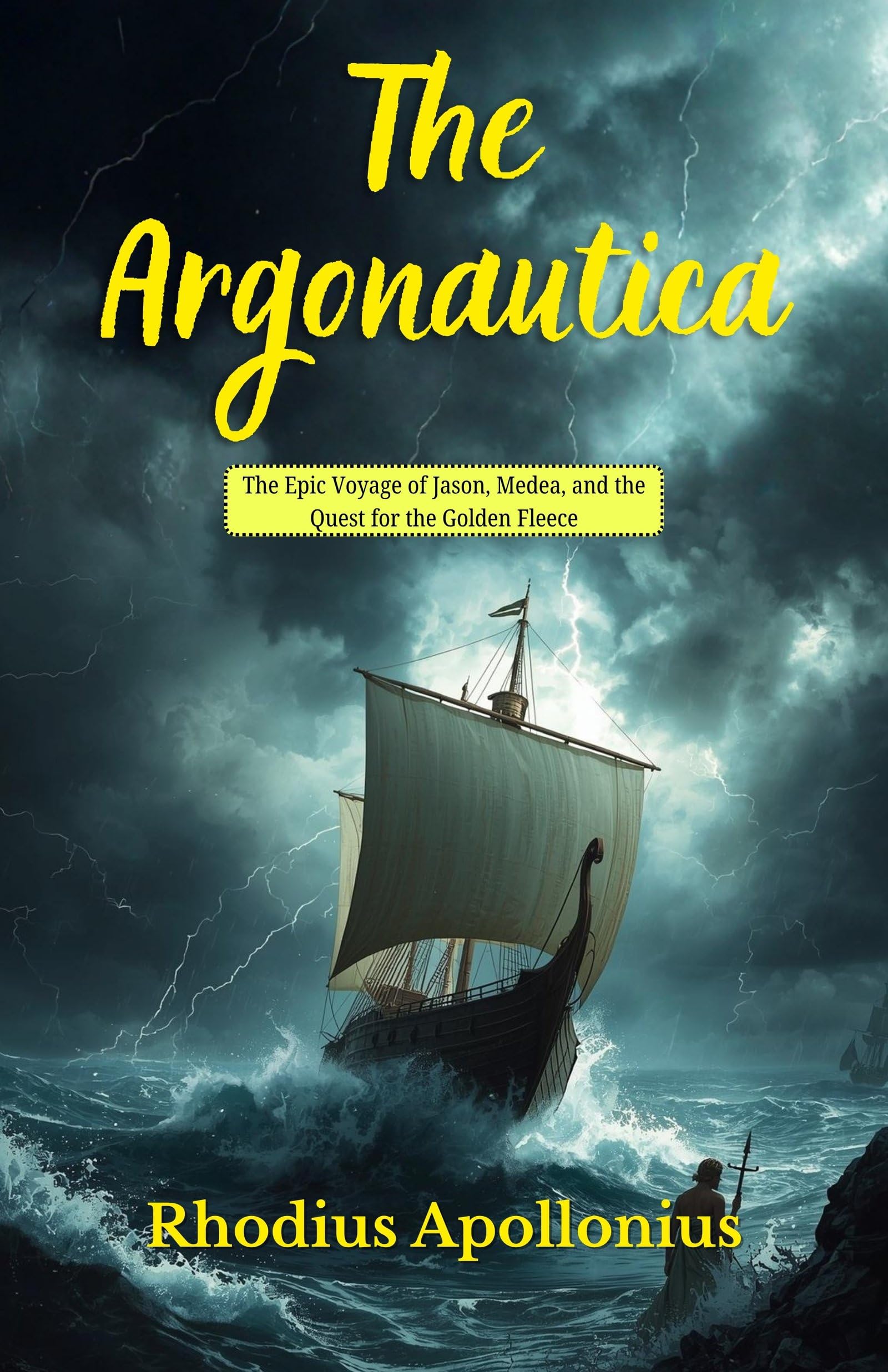 The Argonautica: The Epic Voyage Of Jason, Medea, And The Quest For The Golden Fleece (Ancient Greek Epic Poetry Collection)  Grab2Buy DD Books Grab2Buy