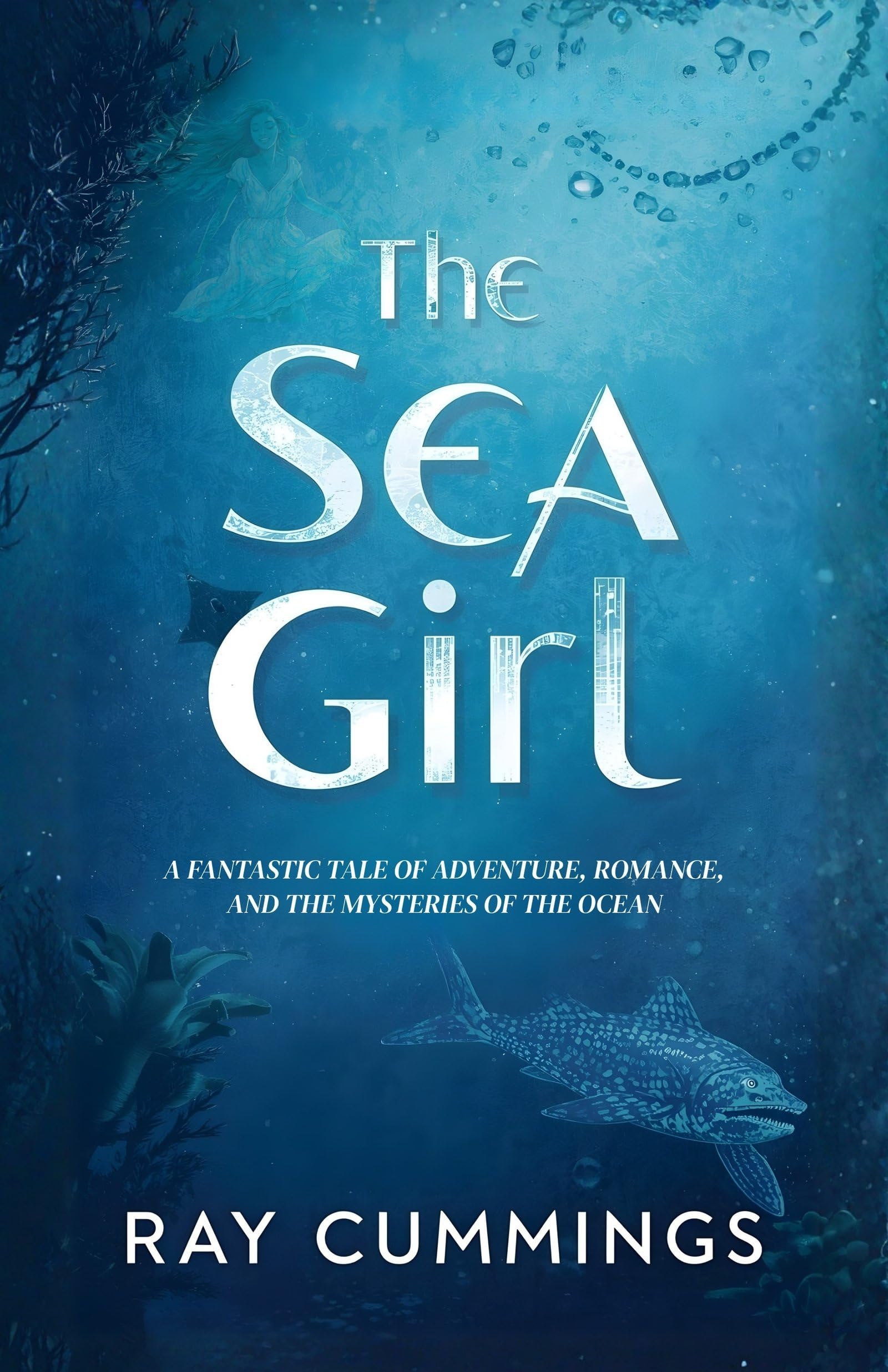 The Sea Girl: A Fantastic Tale Of Adventure, Romance, And The Mysteries Of The Ocean  Grab2Buy DD Books Grab2Buy