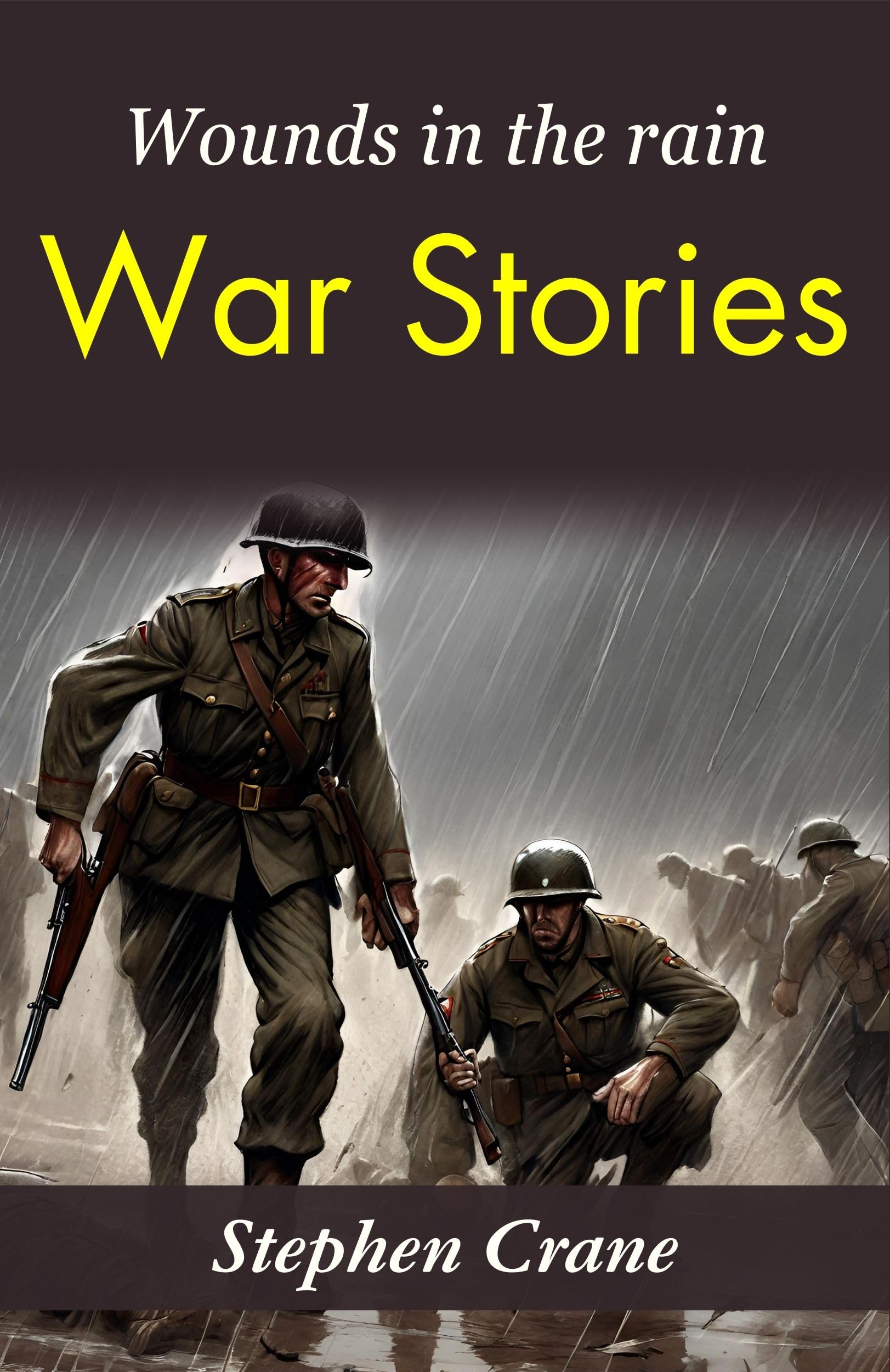 Wounds In The Rain: War Stories: Stephen Crane'S Gritty War Narratives  Grab2Buy DD Books Grab2Buy