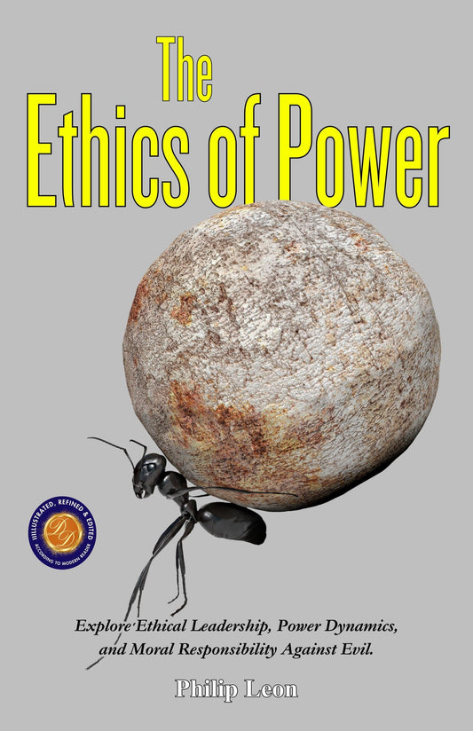 The Ethics Of Power Or The Problem Of Evil (Illustrated, Refined & Edited)  Grab2Buy DD Books Grab2Buy
