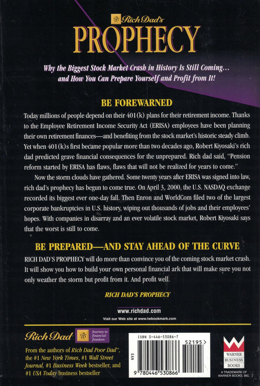 Rich Dad'S Prophecy: Why The Biggest Stock Market Crash In History Is Still Coming...And How You Can Prepare Yourself And Profit From It!