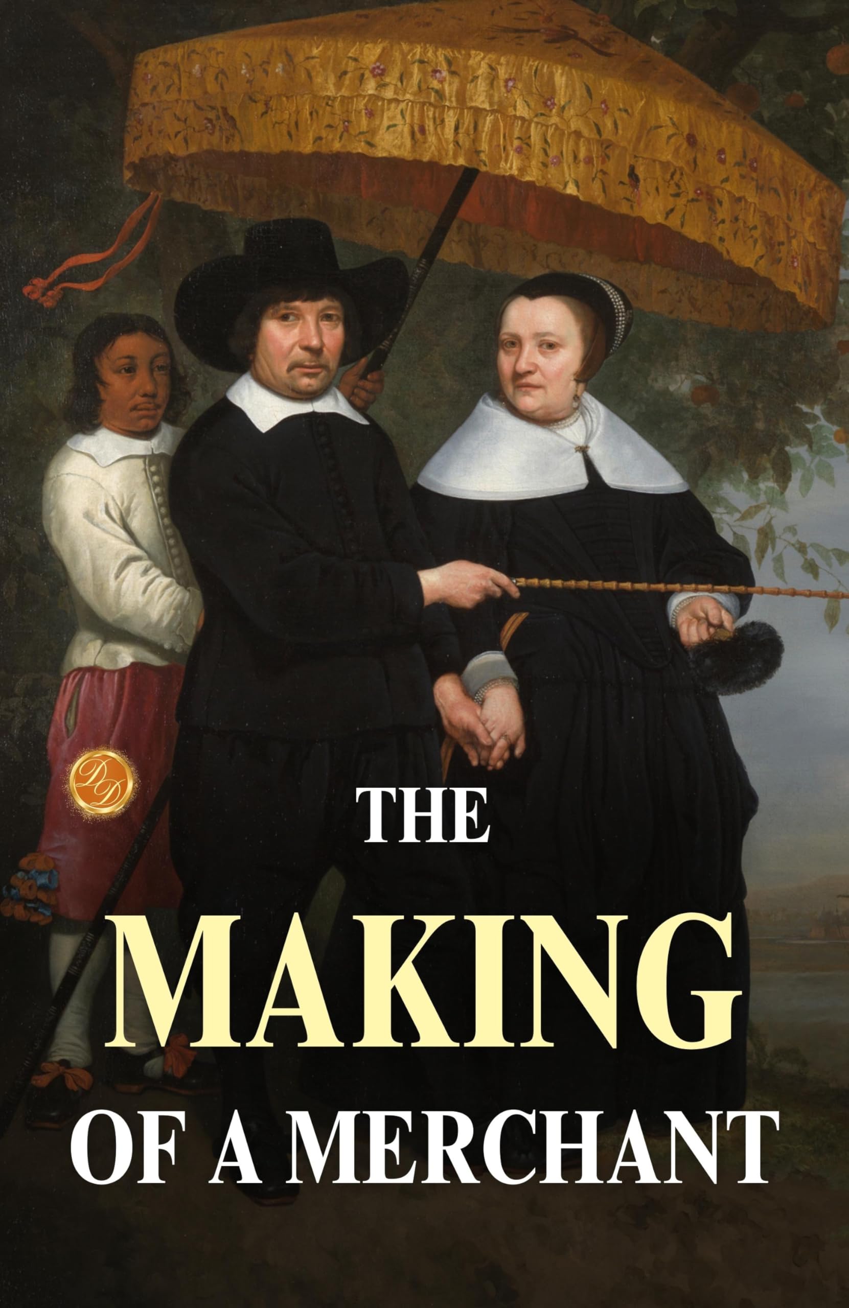 The Making Of A Merchant  Grab2Buy DD Books Grab2Buy