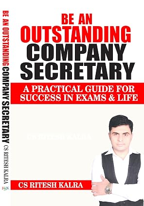BE AN OUTSTANDING COMPANY SECRETARY   Paperback – 1 January 2018
