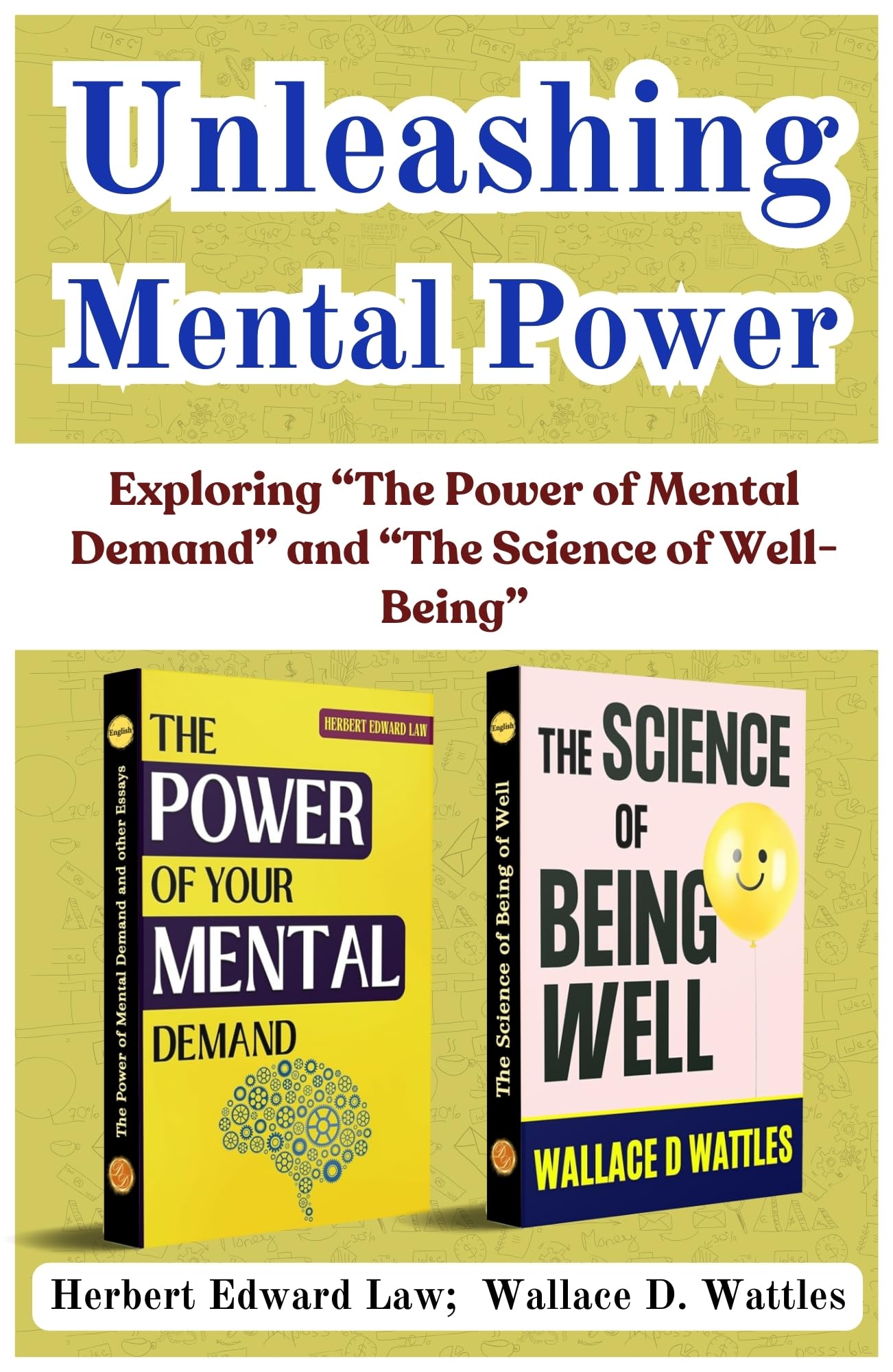 Unleashing Mental Power: Exploring 'The Power Of Mental Demand' And The Science Of Well-Being [The Power Of Mental Demand And Other Essays :: The Science Of Being Of Well]  Grab2Buy DD Books Grab2Buy