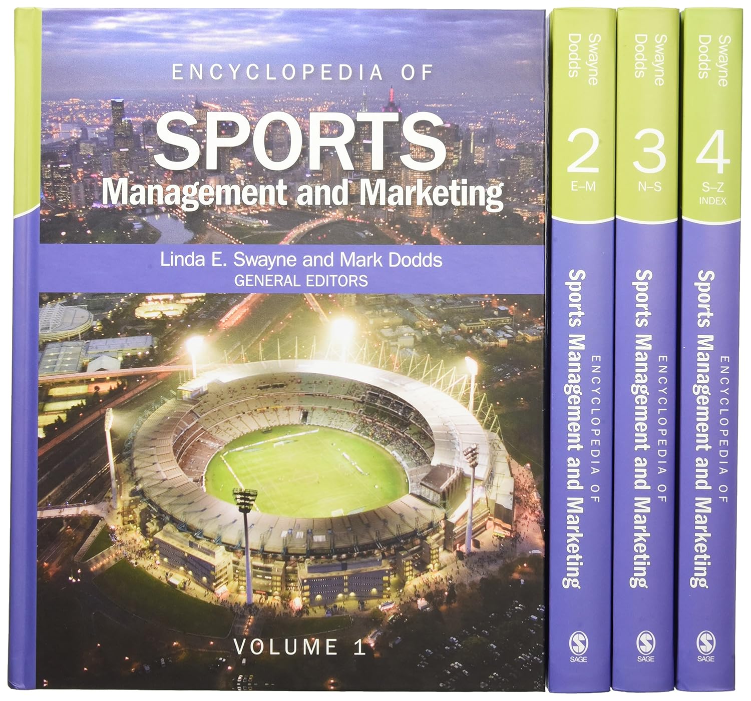 Encyclopedia Of Sports Management And Marketing 4 Volume Set by Mark Dodds , Linda E. Swayne,
