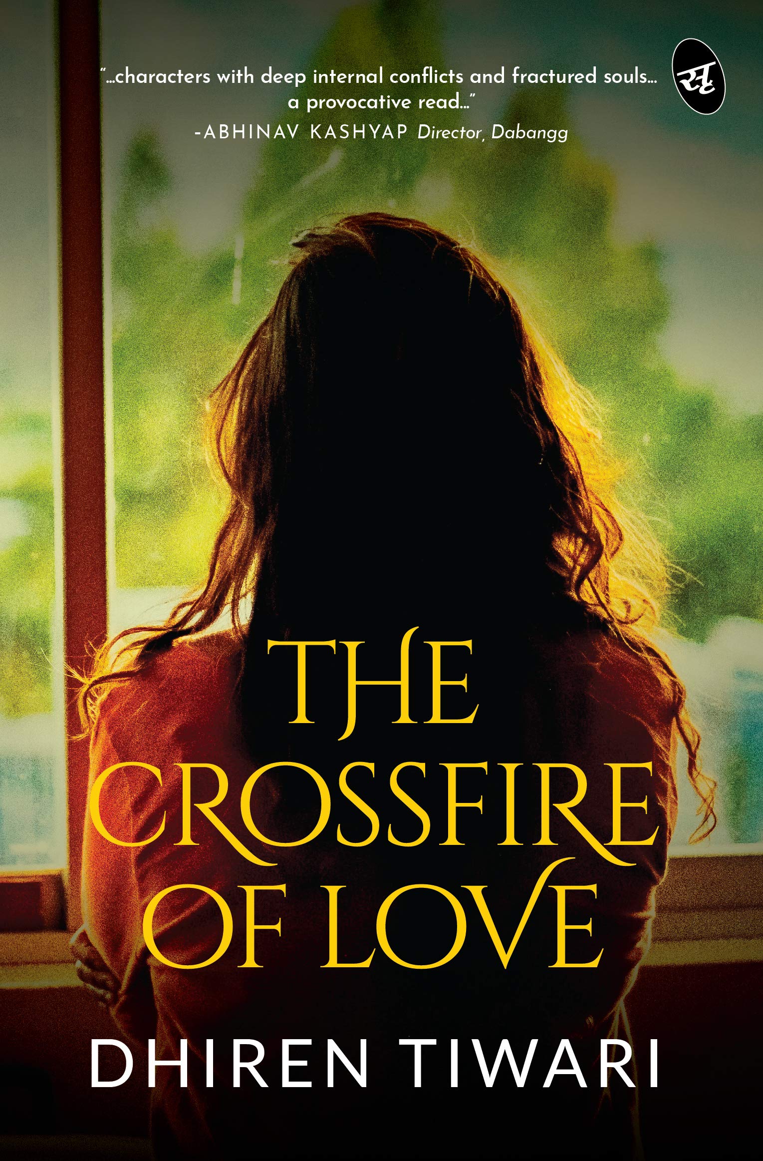 The Crossfire of Love - Dhiren Tiwari  Grab2Buy Srishti Publishers And Distributors Grab2Buy
