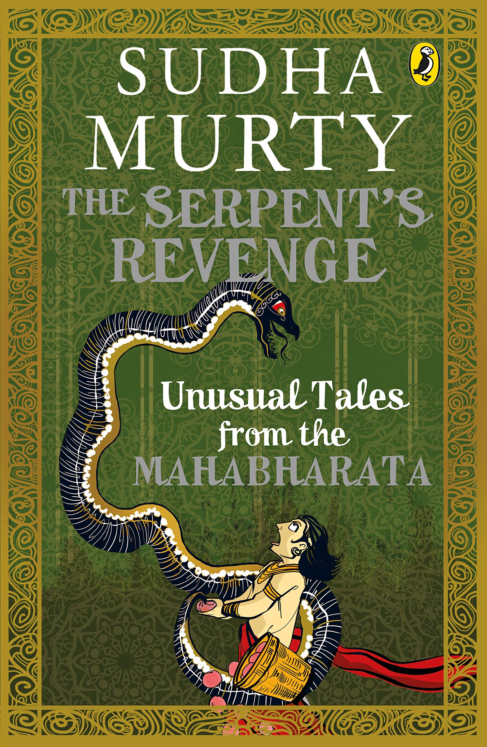 The Serpent's Revenge: Unusual Tales From The Mahabharata By Sudha Murty  Grab2Buy Generic Grab2Buy