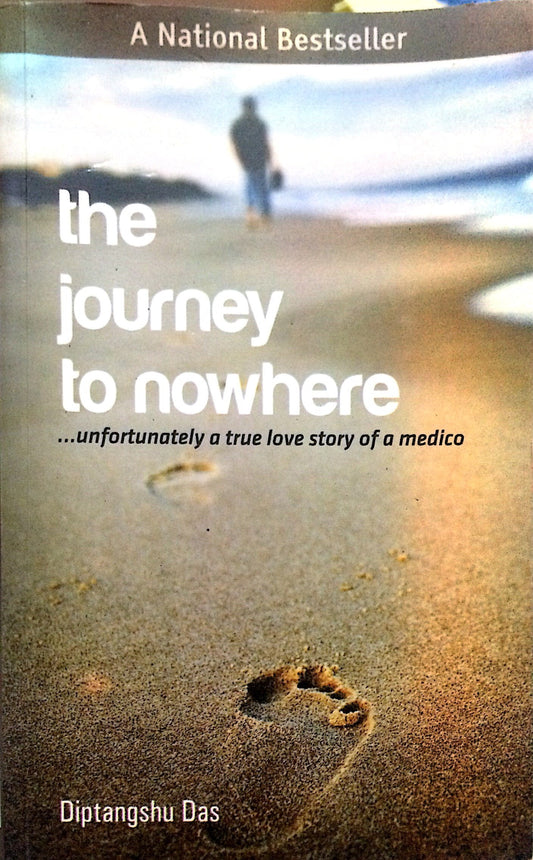 The Journey to Nowhere - Diptangshu Das  Grab2Buy Srishti Publishers And Distributors Grab2Buy