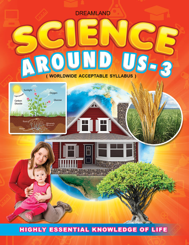Dreamland Science Around Us - 3