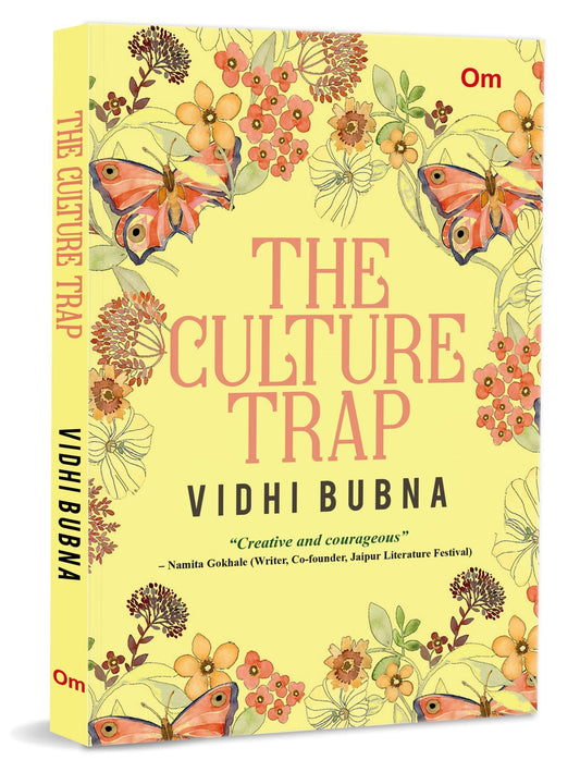 The Culture Trap by Vidhi Bubna - Om Books 