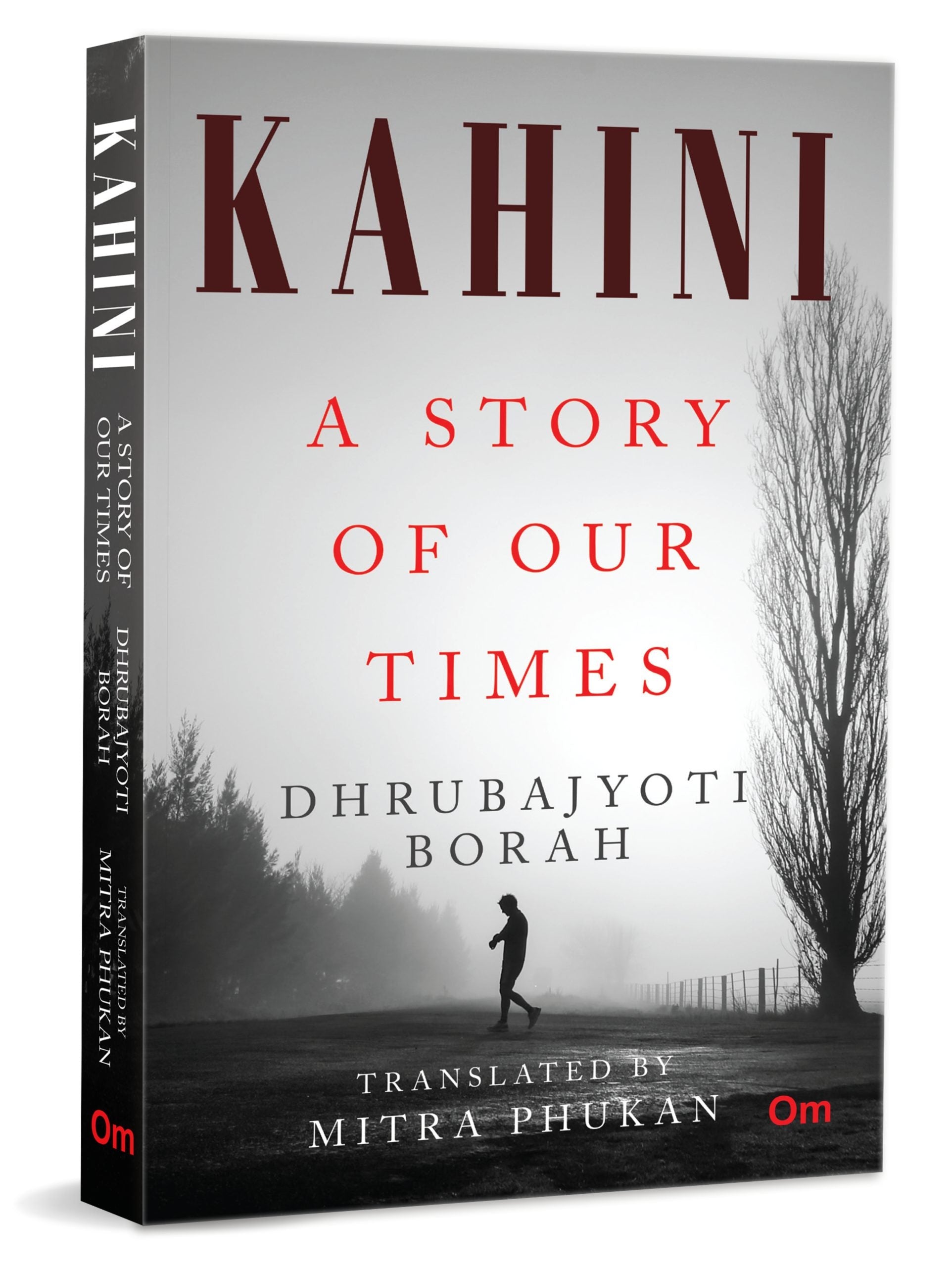 Kahini: A Story of Our Times by Dr Dhrubajyoti Borah - Om Books - Distacart