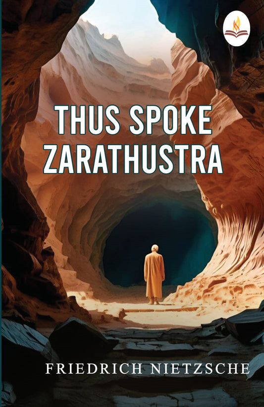 Thus Spoke Zarathustra - Friedrich Nietzsche  Grab2Buy Prints Publications Grab2Buy